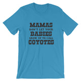 Mamas, Babies, Coyotes - Short-Sleeve Unisex T-Shirt - Dark Logo