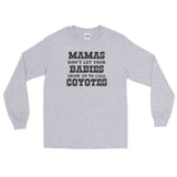 Mamas, Babies, Coyotes - Long Sleeve T-Shirt - Dark Logo